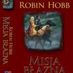 Robin Hobb ”Trylogia Złotoskóry”